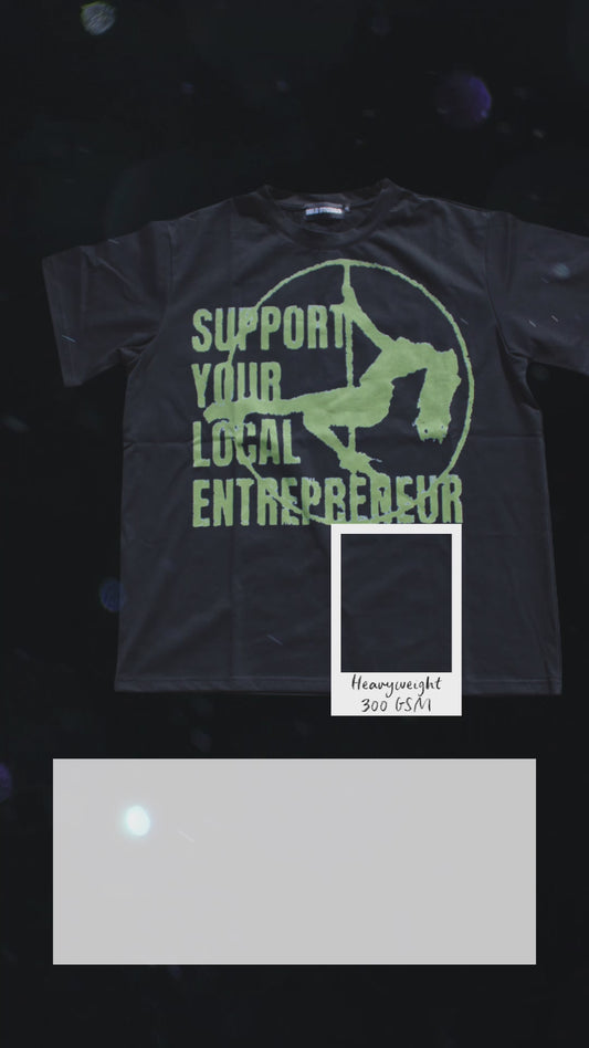 Support Your Local Entrepreneur Tee Black/ Lime Green